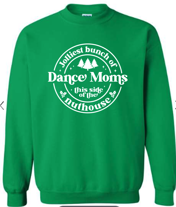 Jolliest Bunch of Dance Moms