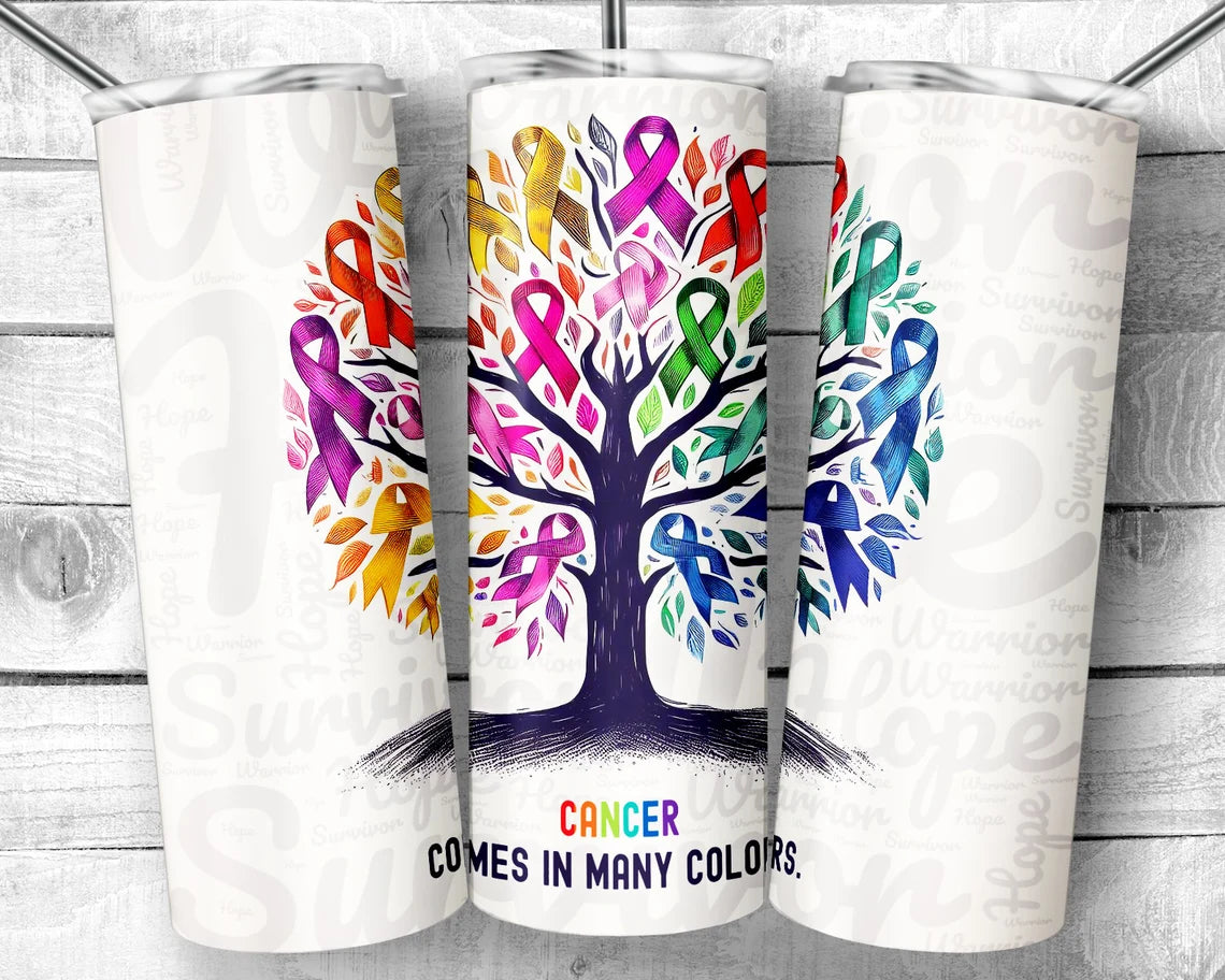 Cancer Comes in Many Colors Tumbler